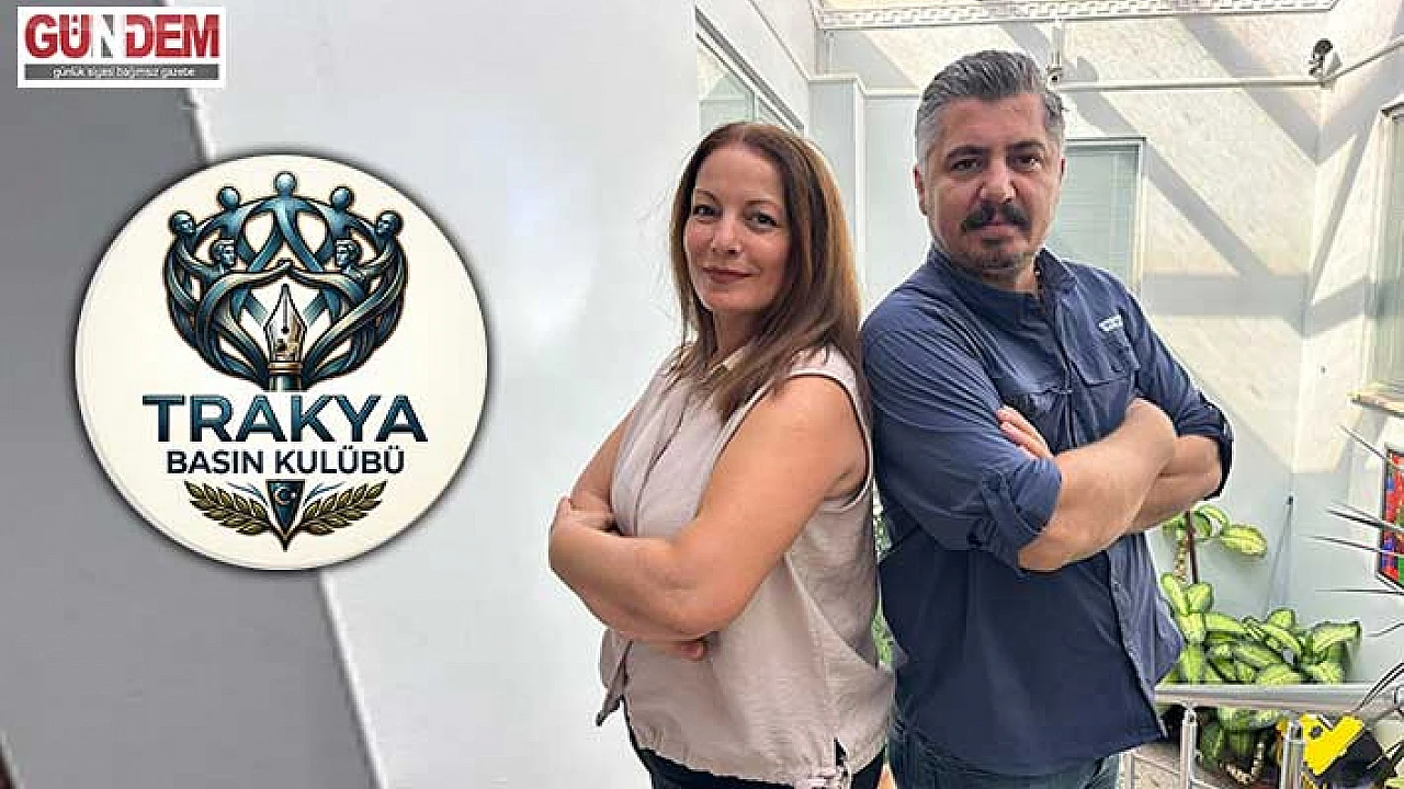 Trakya Basın Kulübü Derneği'nde Yeni Yönetim Kurulu Seçildi