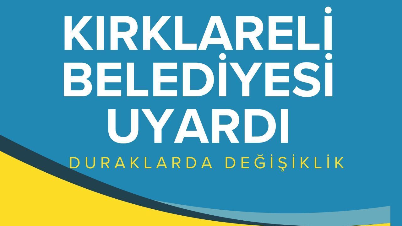 Kırklareli Belediyesi, Toplu Taşıma Duraklarını Yeniden Konumlandırdı