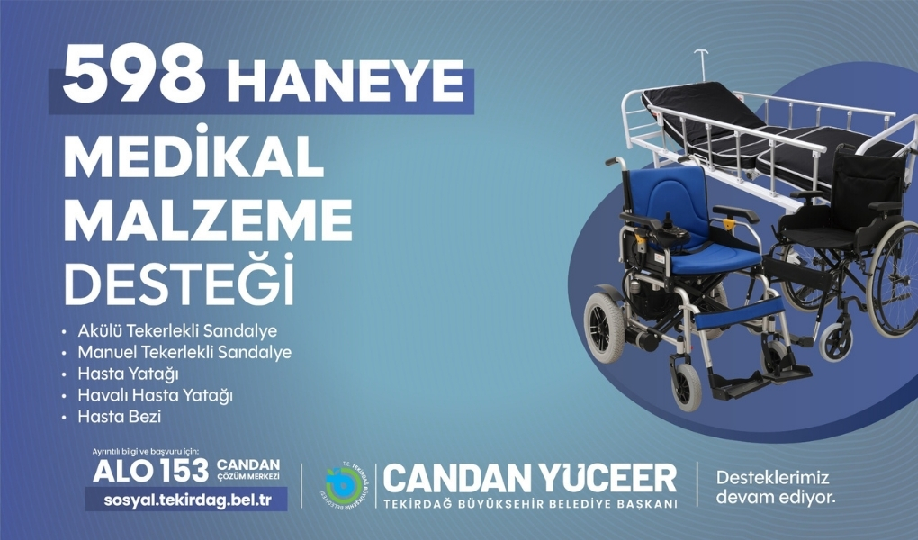 Büyükşehirden 598 haneye medikal malzeme desteği